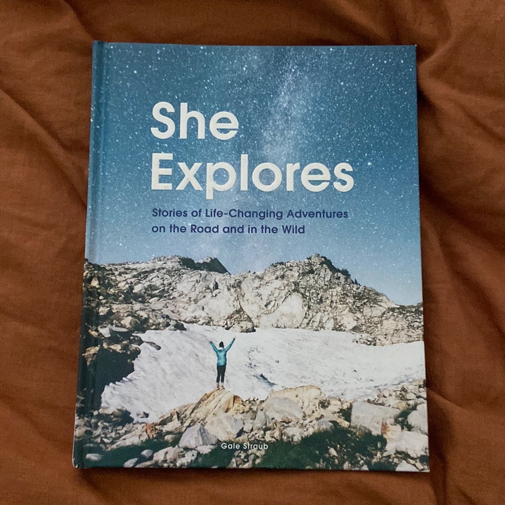 She explores by Gale Straub